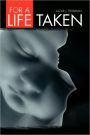 For A Life Taken