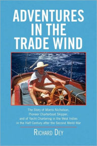 Adventures In The Trade Wind