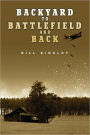 Backyard To Battlefield And Back