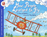 How People Learned to Fly (Turtleback School & Library Binding Edition)