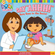 Say ''Ahhh!'' (Turtleback School & Library Binding Edition)