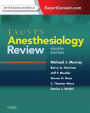 Faust's Anesthesiology Review E-Book: Expert Consult