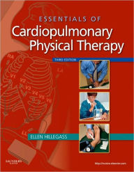 Essentials of Cardiopulmonary Physical Therapy / Edition 3