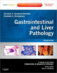 Gastrointestinal and Liver Pathology: A Volume in the Foundations in Diagnostic Pathology Series, Expert Consult - Online and Print / Edition 2
