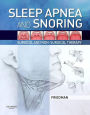 Sleep Apnea and Snoring E-Book: Surgical and Non-Surgical Therapy