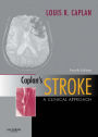 Caplan's Stroke E-Book: A Clinical Approach