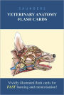 Saunders Veterinary Anatomy Flash Cards