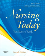 Nursing Today: Transition and Trends / Edition 7