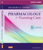 Study Guide for Pharmacology for Nursing Care / Edition 8