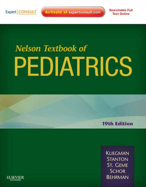Premium　Kliegman　E-Book:　Nina　MD,　M.　Edition　MD,　Stanton　Bonita　III　Enhanced　Consult　Robert　Geme　St.　Textbook　W.　of　Joseph　Online　by　Pediatrics　F.　MD,　Print　Expert　and　Features　Nelson　F