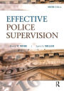 Effective Police Supervision / Edition 6