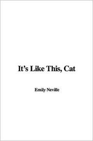 It's Like This, Cat