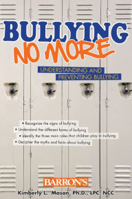 Bullying No More: Understanding and Preventing Bullying