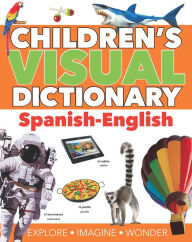 Title: Children's Visual Dictionary: Spanish-English, Author: Oxford University Press