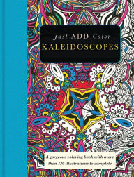 Title: Kaleidoscopes: Gorgeous coloring books with more than 120 illustrations to complete, Author: Beverly Lawson