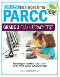 Title: Let's Prepare for the PARCC Grade 3 ELA/Literacy Test, Author: Donna Mullaney M.A.Ed.
