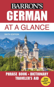Title: German At a Glance: Foreign Language Phrasebook & Dictionary, Author: Henry Strutz