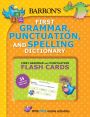 Barron's First Grammar, Punctuation and Spelling Dictionary: Includes Flashcards plus Online Games and Worksheets