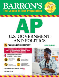 Title: Barron's AP U.S. Government and Politics with Online Tests, Author: Curt Lader M.S. Ed.
