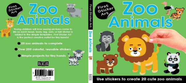 First Sticker Art: Zoo Animals: Use Stickers to Create 20 Cute Zoo Animals