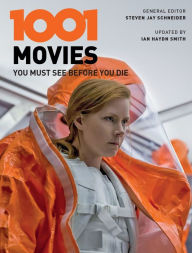 Electronic book free downloads 1001 Movies You Must See Before You Die by Steven Jay Schneider, Ian Haydn Smith ePub iBook PDB 9781438050751 in English