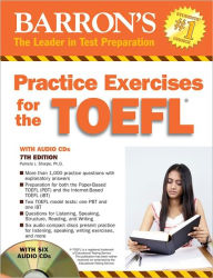 Practice Exercises for the TOEFL with Audio CDs