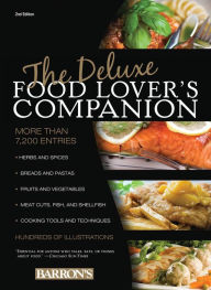 Title: The Deluxe Food Lover's Companion, Author: Ron Herbst