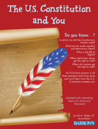Title: The U.S. Constitution and You, Author: Syl Sobel J.D.