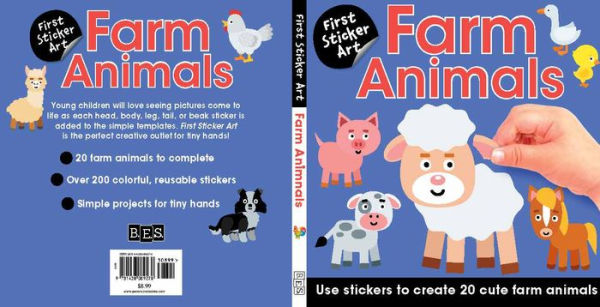 First Sticker Art: Farm Animals: Use Stickers to Create 20 Cute Farm Animals