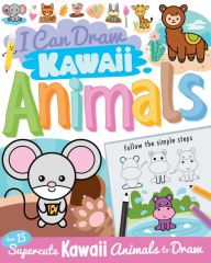 Title: I Can Draw Kawaii Animals, Author: Calver Paul