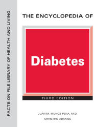 Title: The Encyclopedia of Diabetes, Third Edition, Author: Juan Munoz Pena