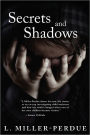 Secrets And Shadows