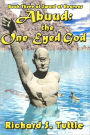 Abuud: the One-Eyed God: Sword of Heavens, Book 3