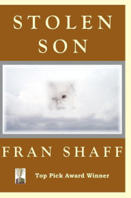 Title: Stolen Son, Author: Fran Shaff