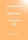 True Bible Study - Ephesians