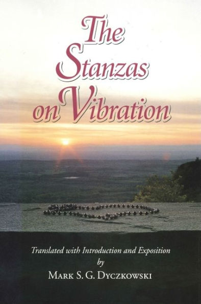 The Stanzas on Vibration: The SpandaKarika with Four Commentaries: The SpandaSa?doha by K?emaraja, The SpandaV?ttti by Kallatabhatta, The SpandaViv?ti by Rajanaka Rama, The SpandaPradpika by Bhagavadutpala