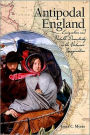 Antipodal England: Emigration and Portable Domesticity in the Victorian Imagination
