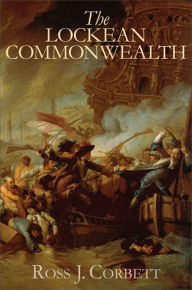 Title: The Lockean Commonwealth, Author: Ross J. Corbett