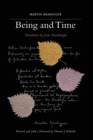 Title: Being and Time: A Revised Edition of the Stambaugh Translation, Author: Martin Heidegger