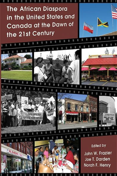 The African Diaspora in the United States and Canada at the Dawn of the 21st Century