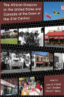 The African Diaspora in the United States and Canada at the Dawn of the 21st Century