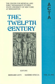 Title: ACTA Volume #2: The Twelfth Century, Author: Bernard Levy
