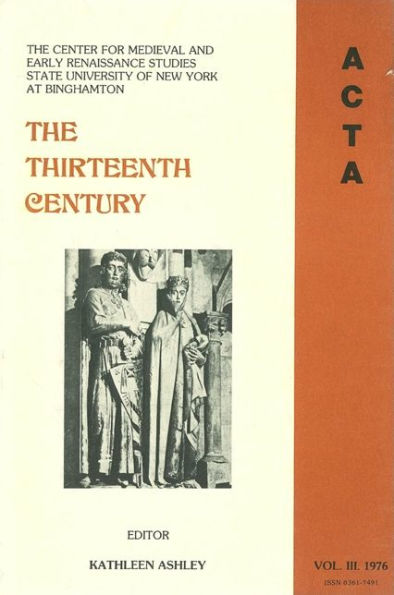 ACTA Volume #3: The Thirteenth Century