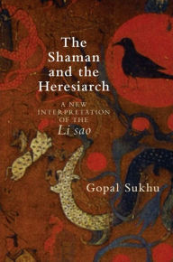 Shaman and the Heresiarch, The