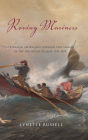 Roving Mariners: Australian Aboriginal Whalers and Sealers in the Southern Oceans, 1790-1870