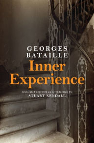 Title: Inner Experience, Author: Georges Bataille
