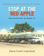 Stop at the Red Apple: The Restaurant on Route 17