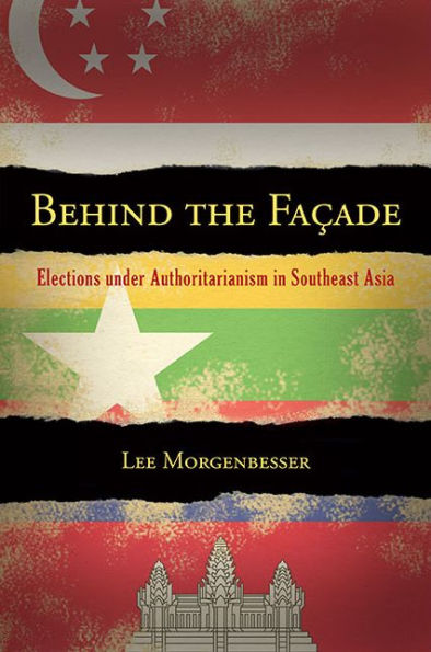 Behind the Facade: Elections under Authoritarianism in Southeast Asia
