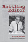 Battling Editor: The Albany Years