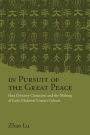 In Pursuit of the Great Peace: Han Dynasty Classicism and the Making of Early Medieval Literati Culture